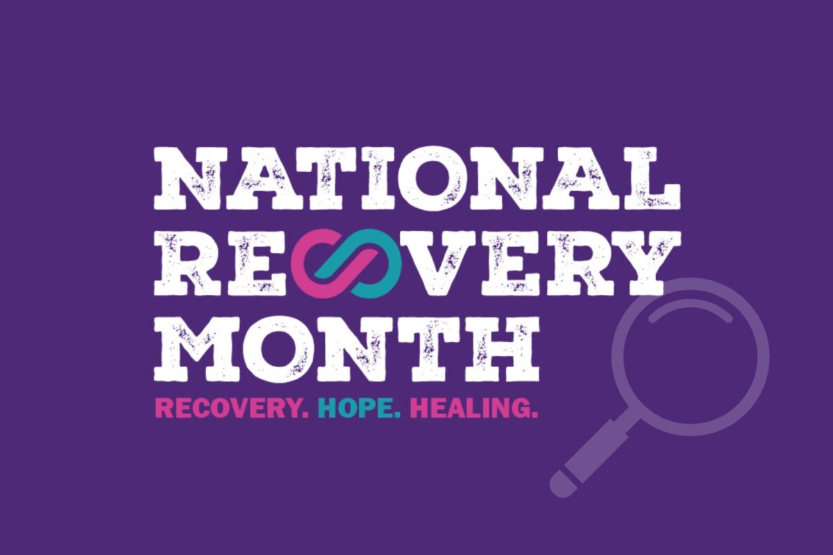Behind the 2025 National Recovery Month Theme: “Recovery is REAL”